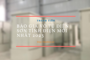 Báo Giá Vỏ tủ điện sơn tĩnh điện mới nhất