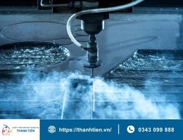 Ưu điểm và nhược điểm của gia công cắt tia nước