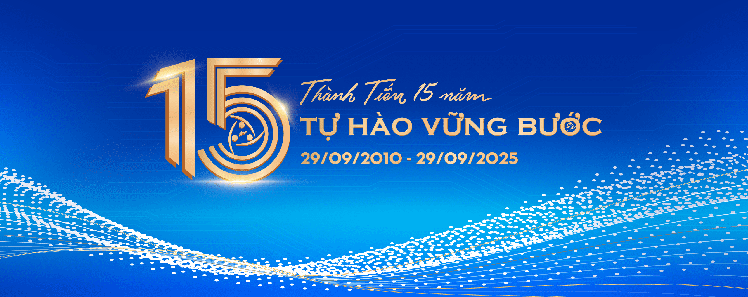 Chào mừng kỷ niệm 15 năm thành lập công ty
